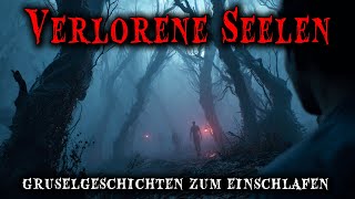 2 Stunden wahre Horrorgeschichten über verlorene Seelen