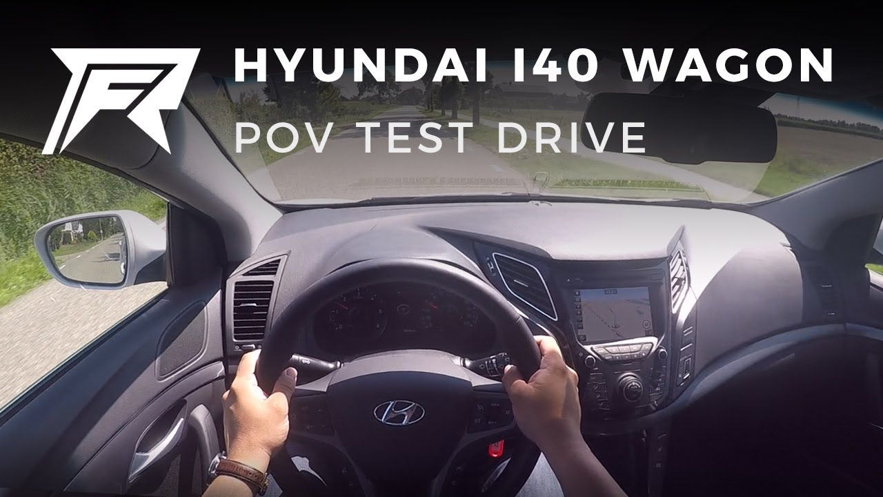 17 Hyundai I40 Wagon 1 7 Crdi Pov Test Drive No Talking Pure Driving Youtube