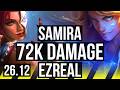 SAMIRA &amp; Wukong vs EZREAL &amp; Pyke (ADC) | 72K damage | KR Master | 26.12