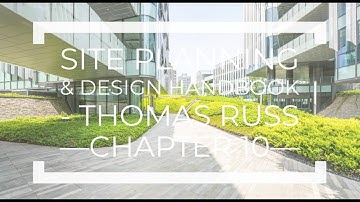 Chapter 10 _Site Planning + Design  Handbook by Thomas Russ