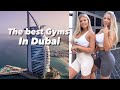 Best Gyms in Dubai! We tested them all!