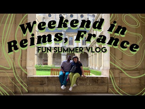 Reims is One of France's Top Cities | American Expats Turn a Regular Weekend Into a Sweet Staycation