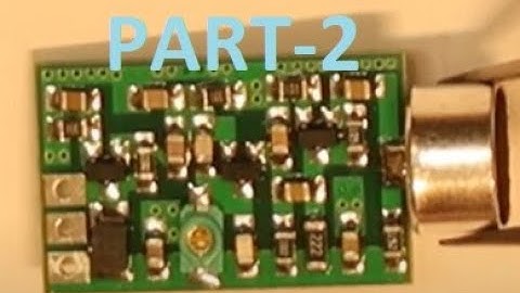 Fm Spy Bug Transmitter - Part2