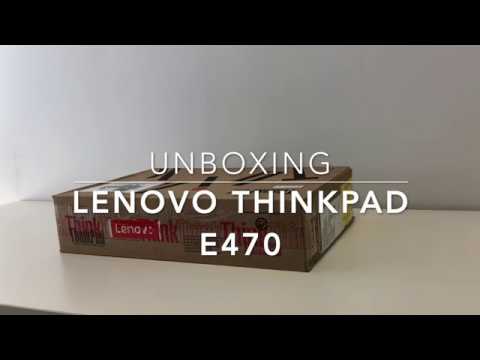 Unboxing - LENOVO THINKPAD E470