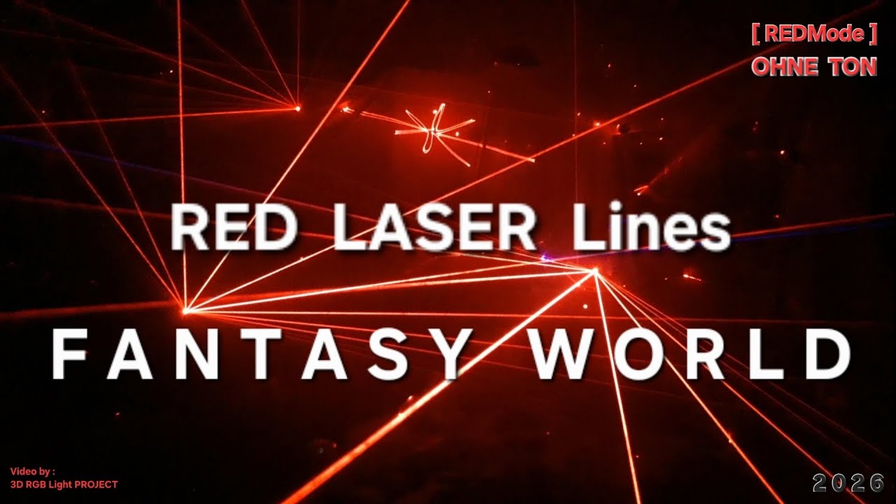 Fantasy World 11 - RED LASER Lines [REDMode] | Lasershow Zusammenschnitt 2026 Rote LASER