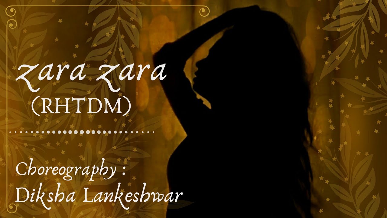Zara Zara Dance Cover RHTDM Semi Classical Choreography Diksha
