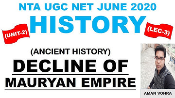 Decline of Mauryan Empire Lec 3 Unit 2  History ugc net june 2020
