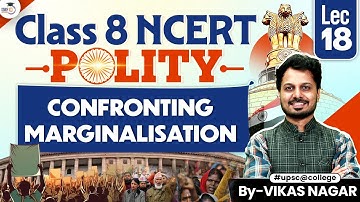 Complete NCERT Polity class 8 chapter 6 | Confronting marginalization | studyiq