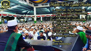 Zaadul Muslim - Terbaru Kumpulan Sholawat (The Best Quality)