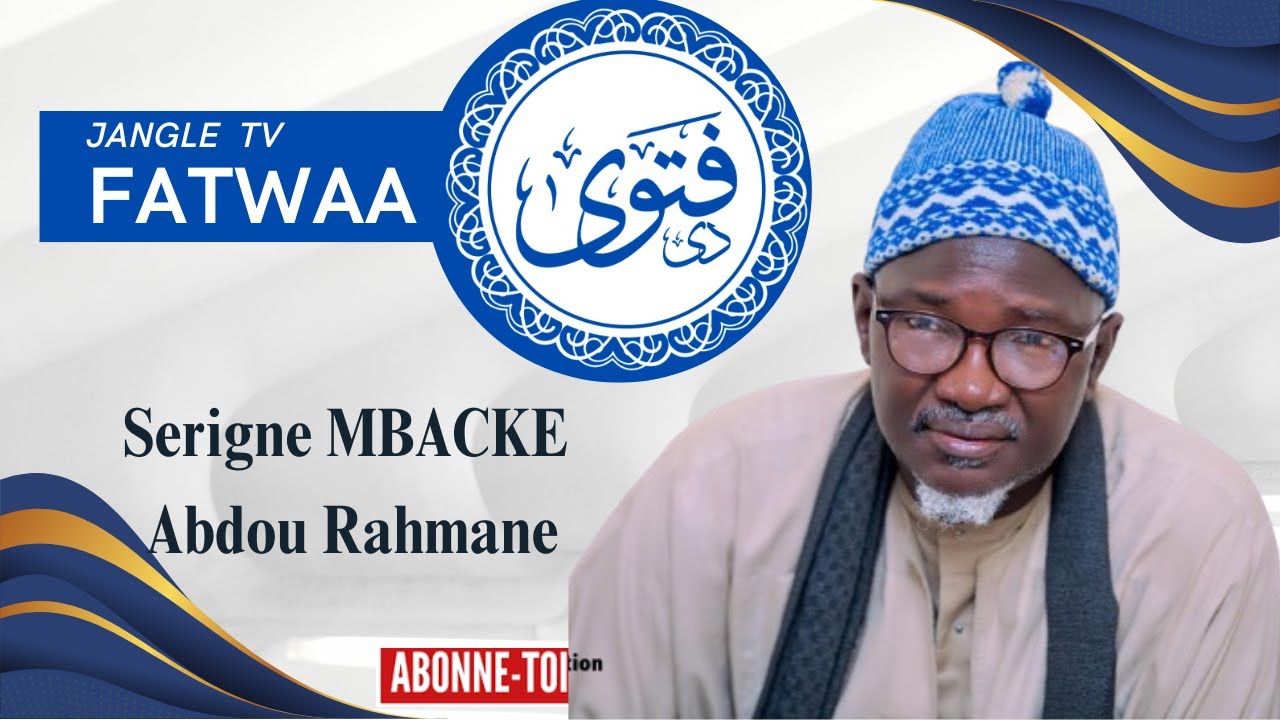 Questions réponses   ak Serigne MBACKE Abdou Rahmane