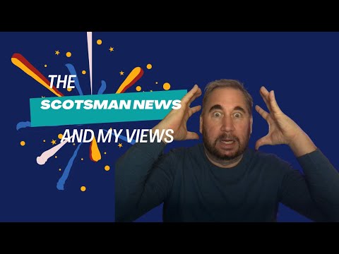 News and Views from a Scotsman. Impersonations humor funny views and opinions of current events news