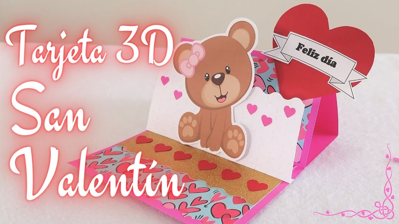 ¿Cómo hacer una tarjeta en 3D San Valentin? / How to make a 3D ...