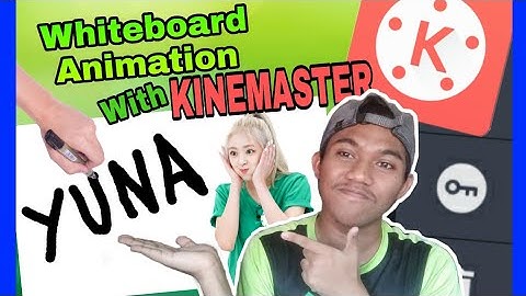 How To Make Whiteboard Animation using KineMaster | Tutorial