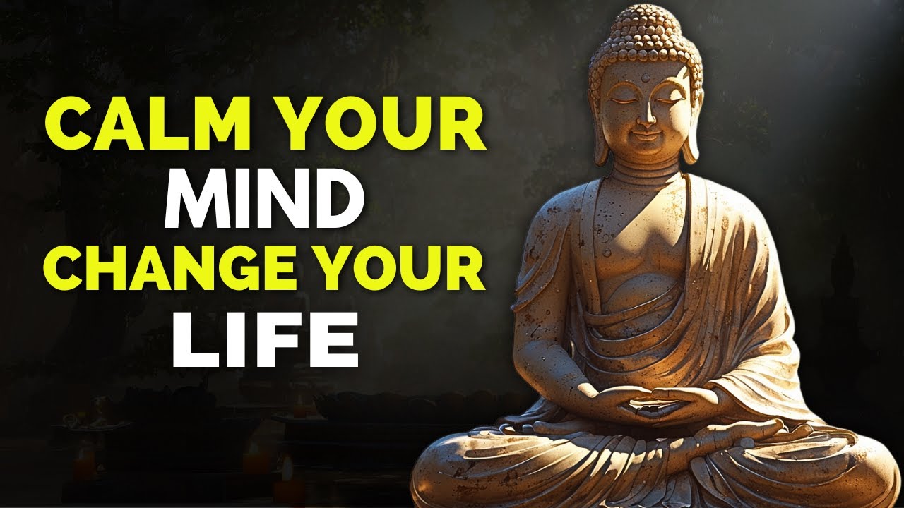 How To Stay Calm & Positive In Life | Buddhism - YouTube