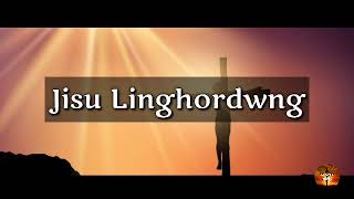 Video thumbnail of "Jisu Linghordwng - Bodo Gospel Song"