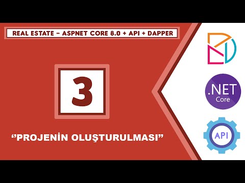 #3 Real Estate - AspNet Core 8.0 + Api + Dapper - Projenin Oluşturulması