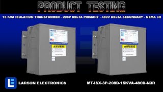15 kVA Isolation Transformer - 208V Delta Primary - 480V Delta Secondary - NEMA 3R