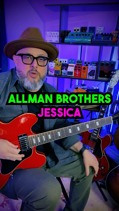 Have You Noticed This Arpeggio in Jessica by The Allman Brothers?