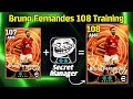 Bruno Fernandes 108 Rated Best Training efootball 2026✨| How To Train Bruno Fernandes efootball 2026