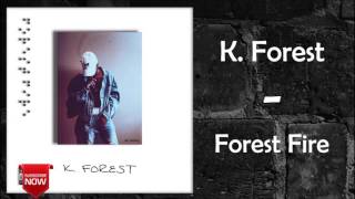 Watch K Forest Wifey video