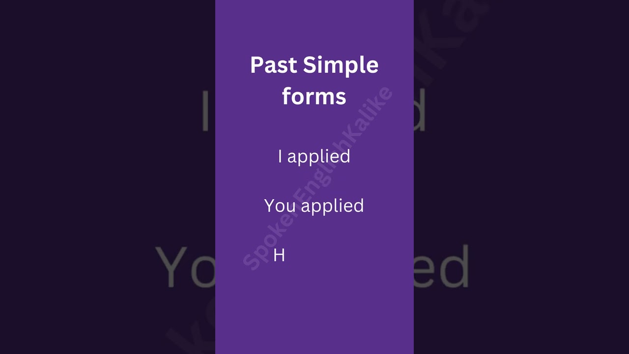 Spoken English Verb: Apply - Simple Past Form
