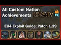 All custom nation achievements  eu4 guide with exploits