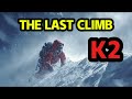 He Reached the Top K2. But Never Came Down