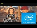 Life is Strange 2 Complete Edition Test Gameplay Intel HD Graphics 4000