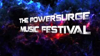 THE POWERSURGE MUSIC FESTIVAL! SATURDAY 1/28/2012