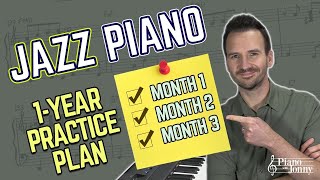 The Jazz Piano 1-YEAR PRACTICE PLAN ✅