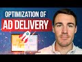 Facebook Ads: Optimization For Ad Delivery — Which is Best?