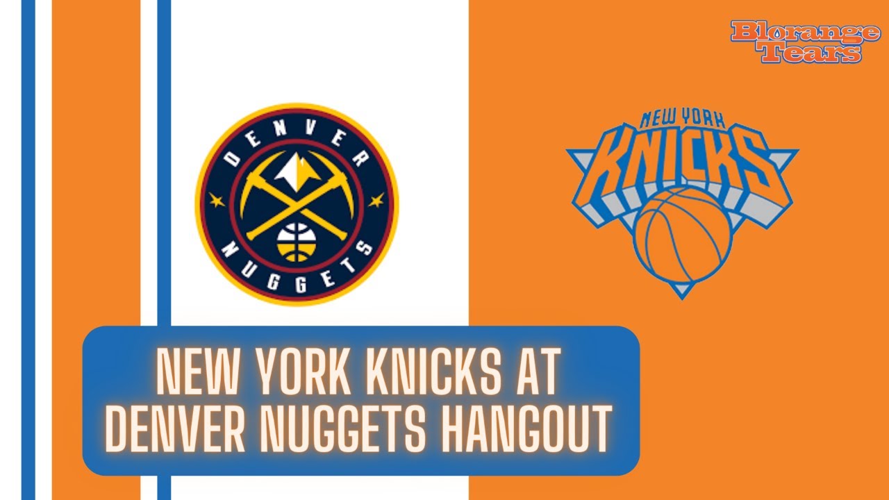 New York Knicks vs Denver Nuggets hangout (Game 15 of 82) YouTube