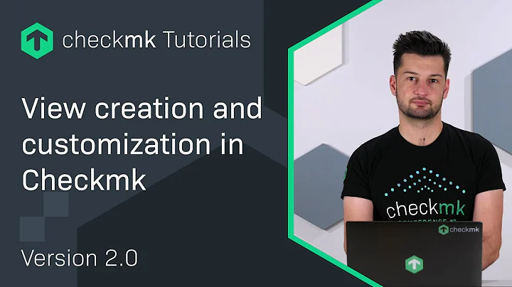 View creation and customization in Checkmk #CMKTutorial