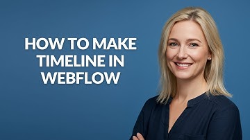 How to Make Timeline In Webflow - Julia