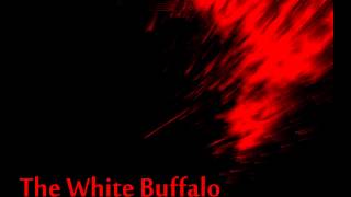 The White Buffalo ☆ The Matador HQ chords