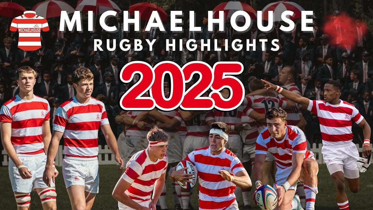 Michaelhouse Rugby MICHAELHOUSE RUGBY 2025 1ST XV HIGHLIGHTS (OFFICIAL) #rugby # ...