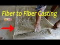 Fiber to fiber casting  fiberglass resin casting process  art tech