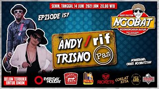 ((( LIVE ))) NGOBAT #157 - NGOMONGKEUN ANDY /RIF & TRISNO PAS BAND