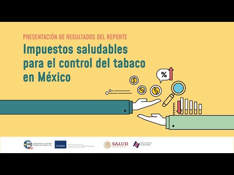 Presentación del Reporte: Impuestos saludables para el control del tabaco en México Presentación del Reporte: Impuestos saludables para el control del tabaco en México