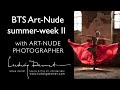 Art-Nude workshop behind the scenes - part II