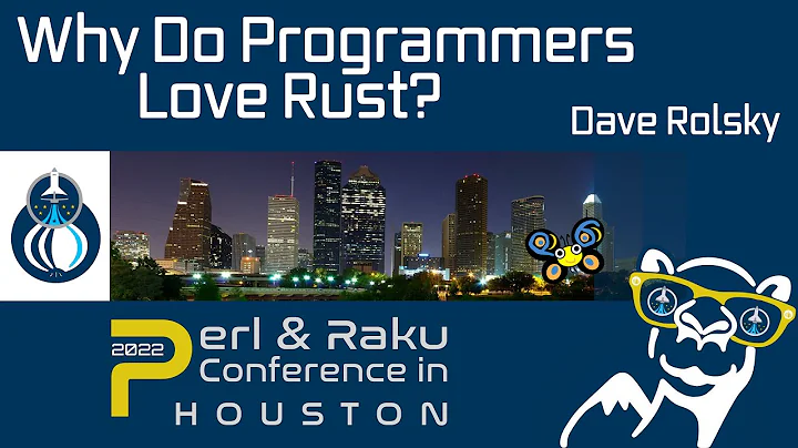 Why Do Programmers Love Rust? - Dave Rolsky