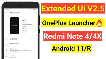 Official Extended Ui R V2.5 | OnePlus Launcher | Android 11 Custom Rom For Redmi Note 4/4X(mido)