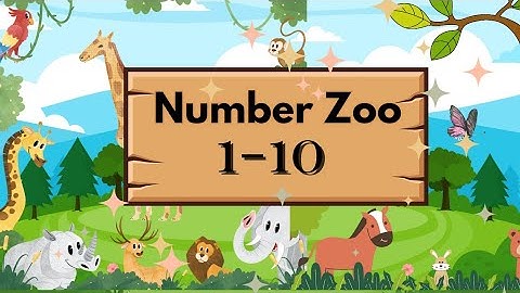 Learn to Count to 10 with Number Zoo |Toddler Fun Learning Collection