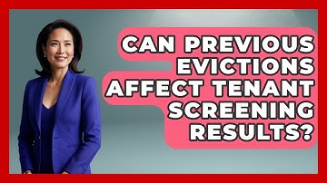 Can Previous Evictions Affect Tenant Screening Results? | Mastering Property Management News