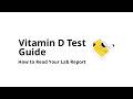 How do you read a lab report for a vitamin D blood test (beginner-friendly)?