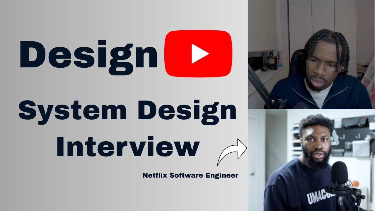 Design YouTube | Mock System Design Interview with Netflix Software ...