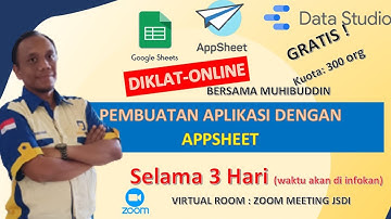 PEMBUATAN APLIKASI DENGAN APP SHEET BERSAMA PAK MUHIBUDDIN - SOBAT DATA