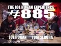 Joe Rogan Experience #885 - Tom Segura