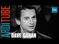 Dave Gahan témoigne sur la drogue et Depeche Mode chez Thierry Ardisson | INA Arditube