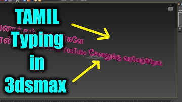 How To Tamil Typing In 3DsMax